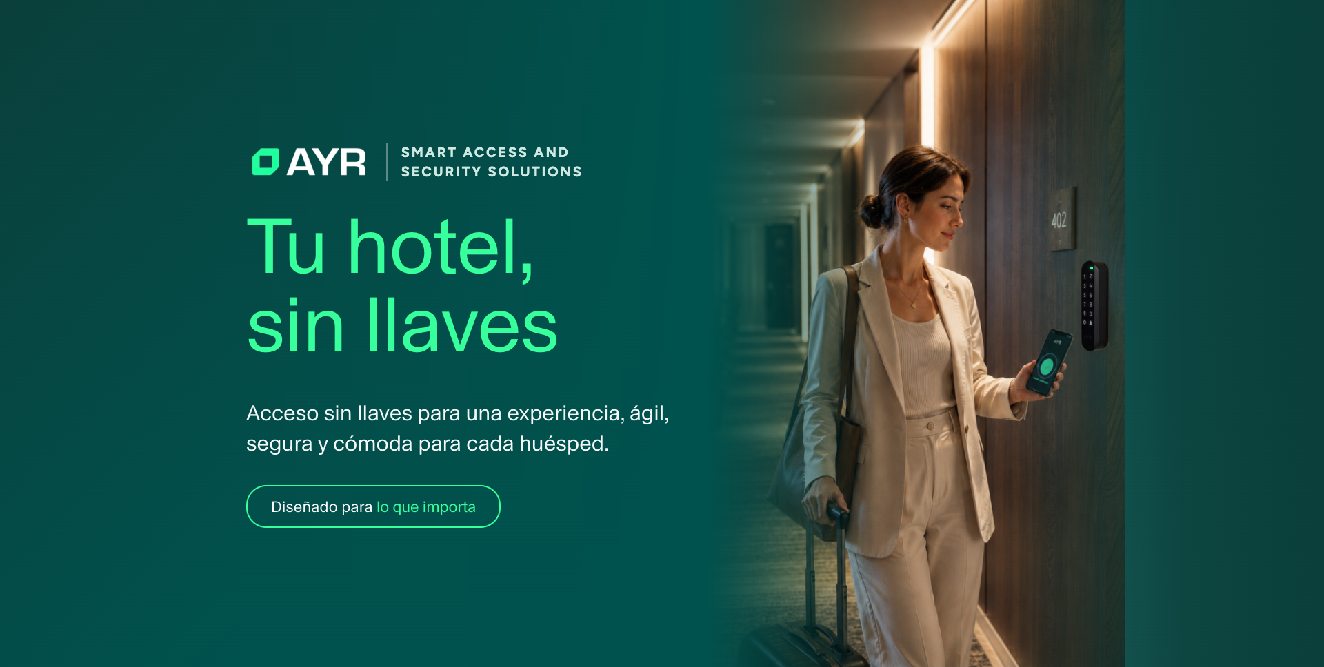 AYR: Tecnología inteligente para todos los accesos del hotel