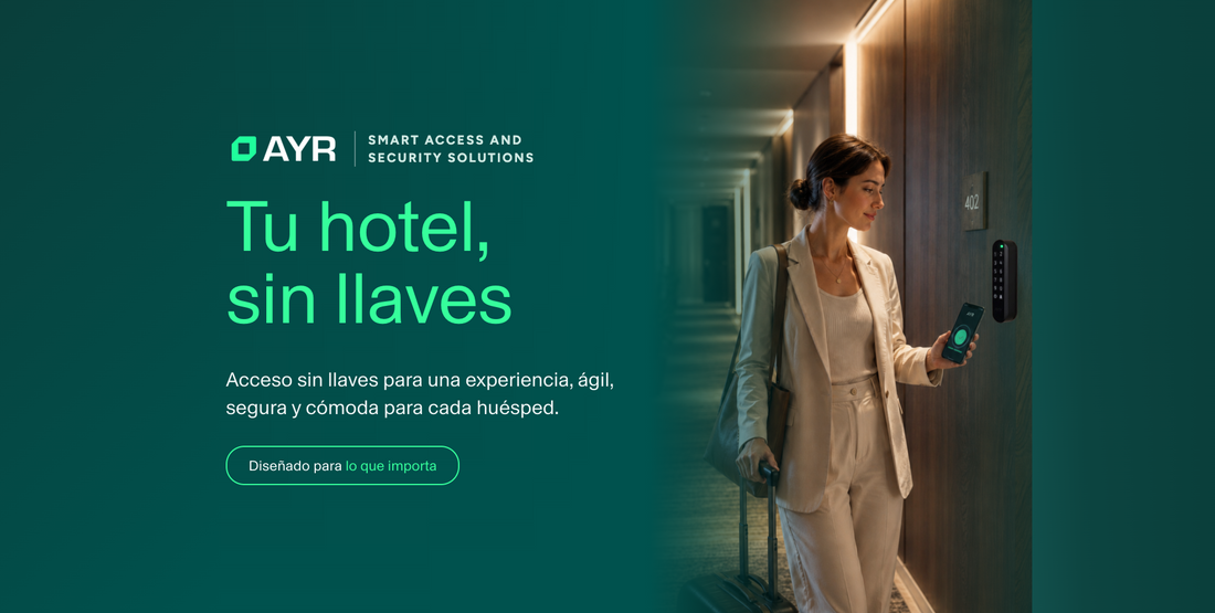 AYR: Tecnología inteligente para todos los accesos del hotel