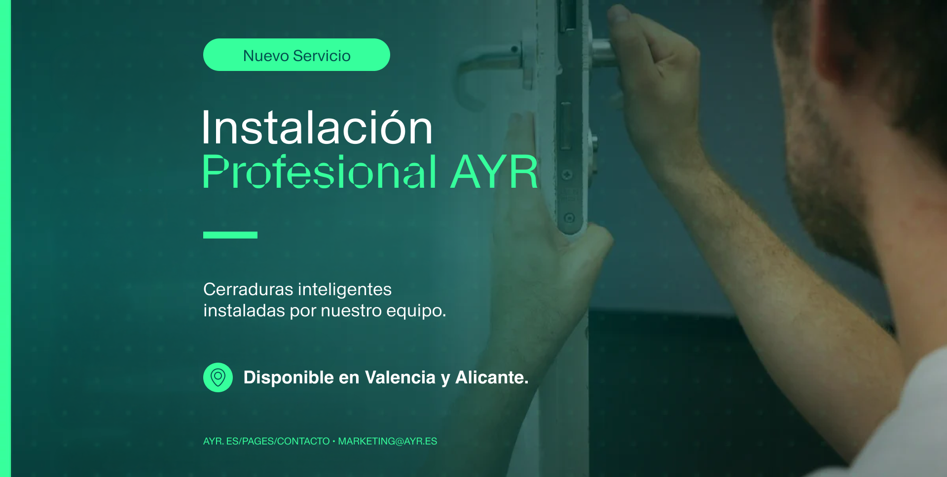Nuovo servizio di installazione professionale AYR a Valencia e Alicante.
